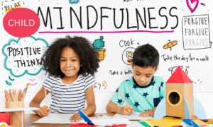 Child Mindfulness